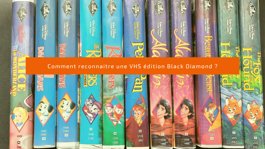 VHS édition Black Diamond