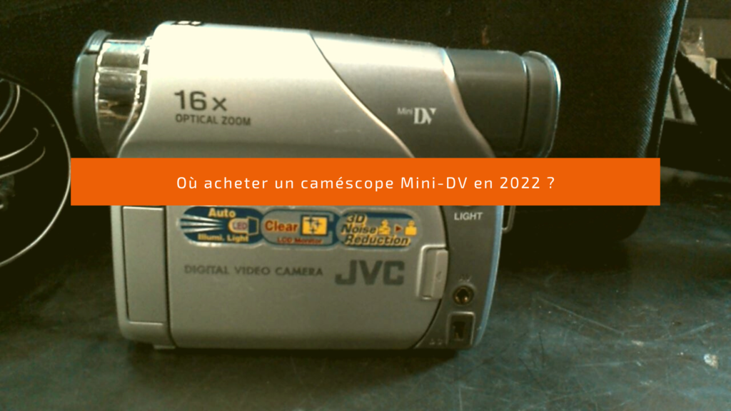 caméscope Mini-DV