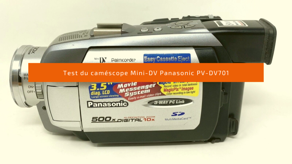 caméscope Mini-DV Panasonic PV-DV701