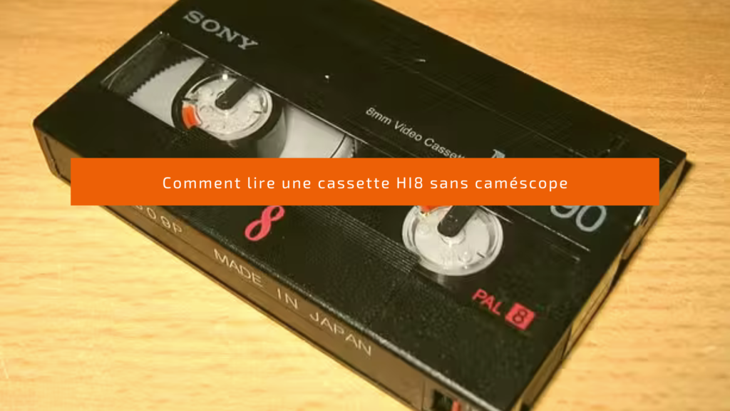 cassette HI8